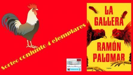 SORTEO CONJUNTO DE LA GALLERA – RAMÓN PALOMAR