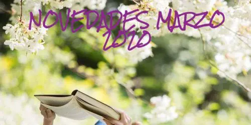 NOVEDADES EDITORIALES MARZO 2020