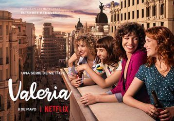 Estreno de la saga Valeria en Netflix