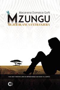 Mzungu - Mujer blanca extranjera