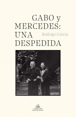 Gabo y Mercedes: una despedida