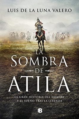 Novedades editoriales noviembre 2021La sombra de Atila