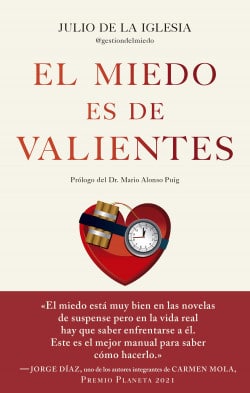 el miedo es de valientes