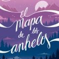 El mapa de los anhelos Netflix adaptará El mapa