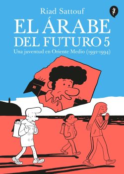 El árabe del futuro 5 El árabe del futuro 5
