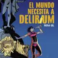 El mundo necesita a Delirium