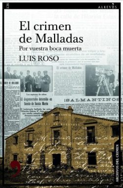 Luis Roso - El crimen de Malladas