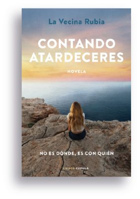 La vecina rubia regresa con contando atardeceres