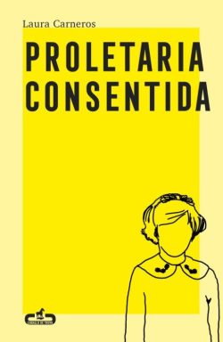 proletaria consentida