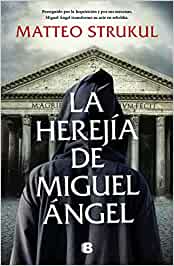 La herejía de Miguel Ángel