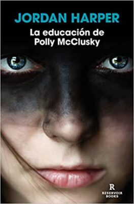 La educación de Polly McClusky