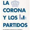 La corona y los partidos