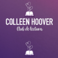 ¡Bienvenidos al Club de Lectura Colleen Hoover! Empezamos con 'Romper el círculo'
