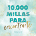 10.000 millas para encontrarte