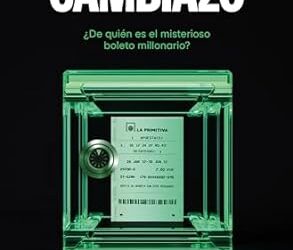 EL CAMBIAZO – XAQUÍN LÓPEZ