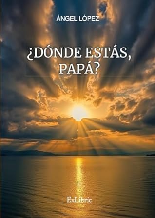 Donde estás, papá