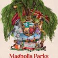 Magnolia Parks