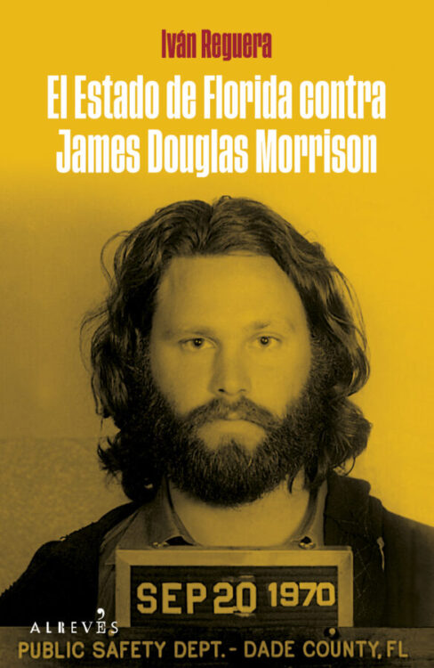 El Estado de Florida contra James Douglas Morrison