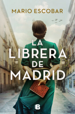 La librera de Madrid, un homenaje a la cultura y a los libros - novedades editoriales marzo 2024