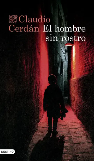 El hombre sin rostro El hombre sin rostro, Claudio Cerdán