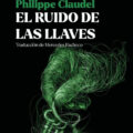 El ruido de las llaves