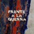 Frente a la guerra