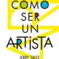 Cómo ser un artista