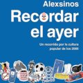 Recordar el ayer