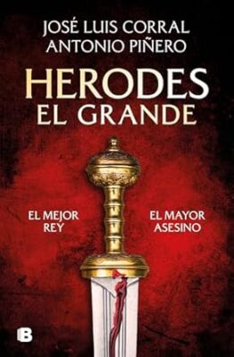 Herodes El Grande Novedades editoriales noviembre 2024