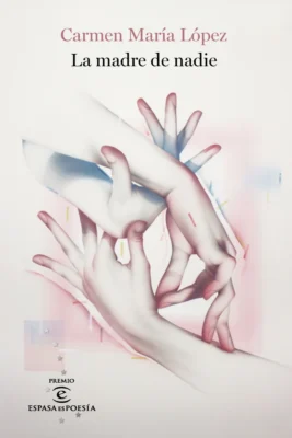 La madre de nadie Novedades editoriales noviembre 2024