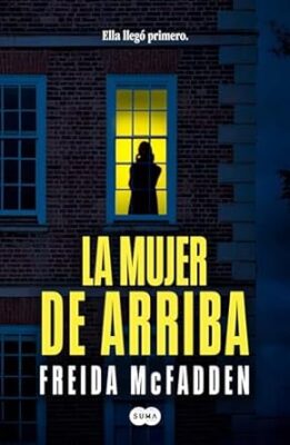 La mujer de arriba Novedades Editoriales noviembre 2024