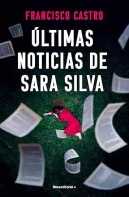 Últimas noticias de Sara Silvia