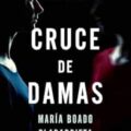 novedades editoriales enero 2025 CRUCE DE DAMAS