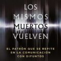 Los mismos muertos vuelven