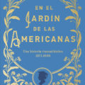 En el jardín de las americanas