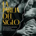 La pareja del siglo