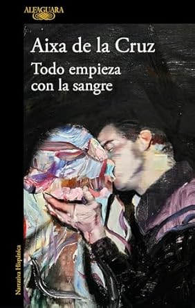 TODO EMPIEZA CON LA SANGRE