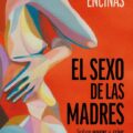 El sexo de las madres