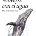 Moverse con el agua