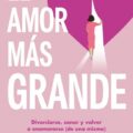 El amor más grande