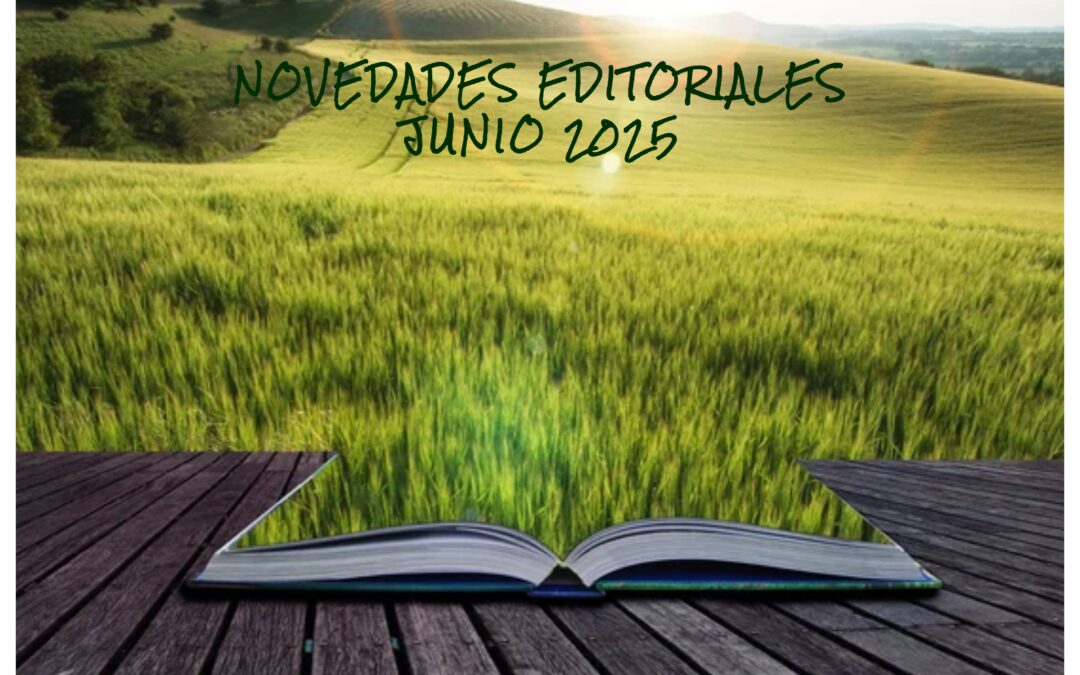 NOVEDADES EDITORIALES JUNIO 2025