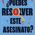 '¿Puedes resolver este asesinato?