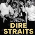 Mi vida con Dire Straits