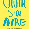 Vivir sin aire