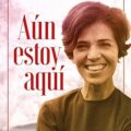 Aún estoy aquí