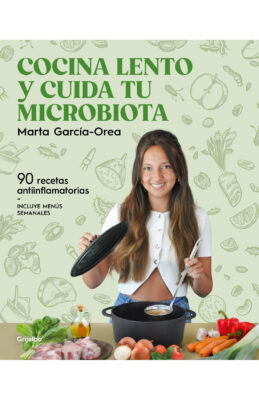 Cocina lento y cuida tu microbiótica