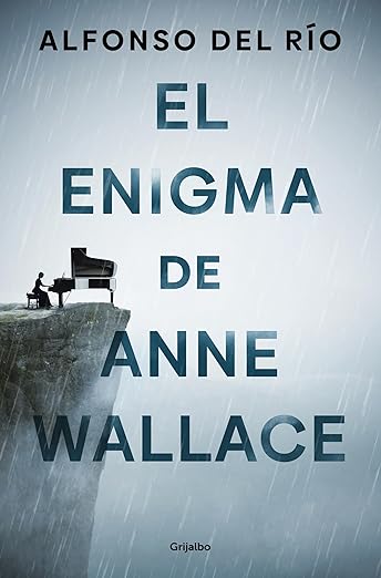 Viuelve Alfonso del Río con EL ENIGMA DE ANNE WALLACE