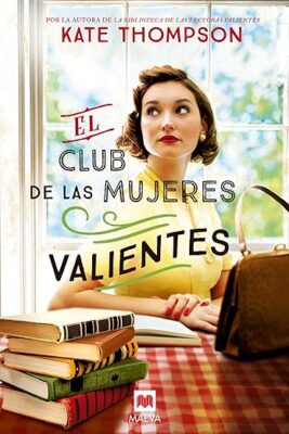 El club de las mujeres valientes