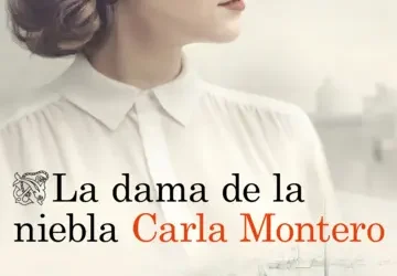 LA DAMA DE LA NIEBLA – CARLA MONTERO