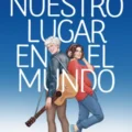 Nuestro lugar en el mundo